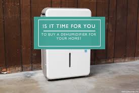 Maybe you would like to learn more about one of these? Dehumidifier What It Is And Do You Need It Home Improvement Cents