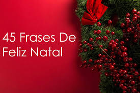 Frases de natal em inglês, mensagens de natal inglês, vocabulário de você certamente já sabe que para dizer feliz natal em inglês as expressões são merry christmas. 45 Frases De Feliz Natal Envie Para Quem Voce Ama Quizlandia Club