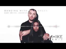 Sam Smith Normani Dancing With A Stranger M Ike Remix Youtube Sam Smith Remix Dance