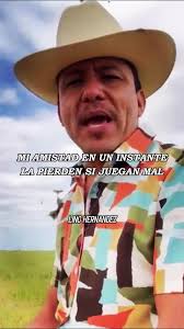 La amistad efímera en corridos: Lino Hernández