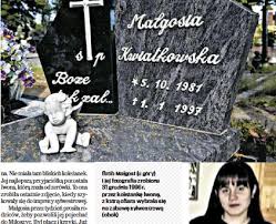 Niesłusznie oskarżony o gwałt i zabójstwo został skazany na 25 lat więzienia. Ostatnie Zdjecie Malgorzaty Pressreader