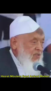 Hazrat Moulana Syed Arshad Madani sahab