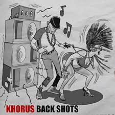 Back Shots [Explicit] by Khorus on Amazon Music - Amazon.com