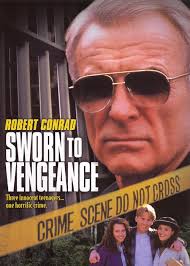Sworn to Vengeance (TV Movie 1993)