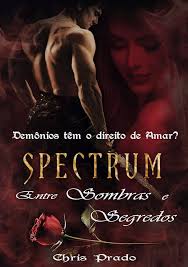 Amazon.com: SPECTRUM: Entre sombras e segredos (Portuguese Edition) eBook :  Prado, Chris: Kindle Store