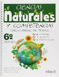 Alumnos de sexto grado, turno mañana. Amazon Com Ciencias Naturales Y Competencias 6 Primaria Middle School Grade 6 Spanish Edition 9786071708939 Romero Aurora Adame Books