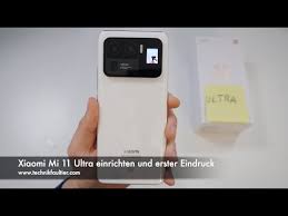 Heute schauen wir uns die kameras des xiaomi mi 10 ultra genauer an und gehen auch die modi in der miui 12 kameraapp durch.xiaomi mi 10 ultra 8gb/128gb [trad. Xiaomi Mi 11 Ultra Einrichten Und Erster Eindruck Youtube