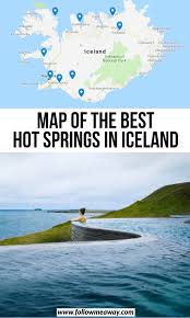 10 Best Hot Springs In Iceland That Will Blow Your Mind Follow Me Away In 2020 Iceland Travel Iceland Vacation Island Travel