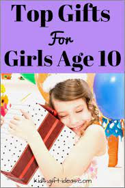 Celeberate the teenager's birthday with a great gift. 37 Awesome 10 Year Old Birthday Girl Gift Ideas Top Gifts For Girls Birthday Gifts For Girls 10 Year Old Gifts