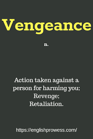 Vengeance Meaning Learning English Online Learn English English Online