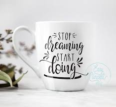 Download Stop Dreaming Start Doing By Easyconceptsvg Thehungryjpeg Com