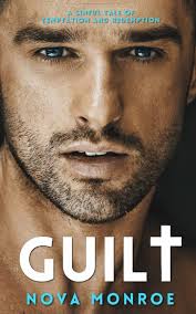 Guilt (Quick and Dirty) : Monroe, Nova: Amazon.in: Books