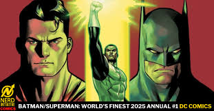 BATMAN/SUPERMAN: WORLD'S FINEST 2025 ANNUAL