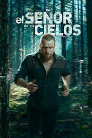 El Señor de los Cielos - Serie 2013 - SensaCine.com