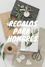 20 Ideas De Regalo Para Tu Novio Esposo Pareja Hermano O Papa Regalos De Cumpleanos Para Novio Regalos De Cumpleanos Regalos Para Mi Novio
