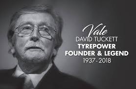 VALE DAVID TUCKETT Tyrepower founding member David Tuckett has passed away.  The Tyrepower family, extends our heartfelt condolences to David's family  and many, many friends. David was a much-loved and respected member