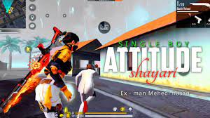Attitude is a punjabi album released on oct 2019. Free Fire New Attitude Shayari Single Boy Attitude Shayari Status Attitude Shayari Video Shayri Page