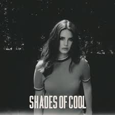Lana Del Rey My Baby Lives In Shades Of Blue Shades Of Cool Lana Del Rey Lana Del Rey Ultraviolence Lana Del Rey Songs Lana Del Rey News