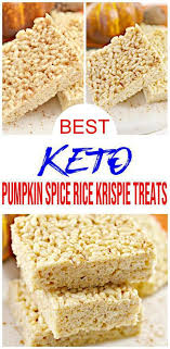 Pumpkin Pumpkin It S That Time Of The Year Make Keto Pumpkin Spice Rice Krisp In 2020 Pumpkin Spice Rice Krispie Treats Gluten Free Recipes Easy Rice Krispie Treats
