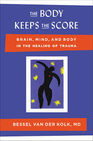 With robert de niro, edward norton, marlon brando, angela bassett. The Body Keep Score Bessel Van Der Kolk