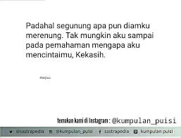 Puisi pendek tantang cinta sontak setiap hendak menulis sajak sketsa wajahmu itu selalu saja merebak udara menjadi sesak penaku henti mendadak simak berbagai contoh puisi pendek tantang berbagai topik seperti kehidupan, cinta, lingkungan, alam, persahabatan dalam bahasa indonesia dan. 100 Puisi Pendek Cikimm Com