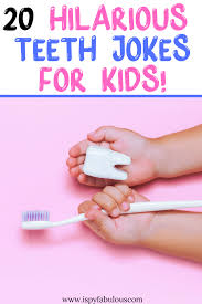 20 Hilarious Teeth Jokes Kids Will Love Perfect For The Tooth Fairy I Spy Fabulous Jokes For Kids Mommy Humor Jokes