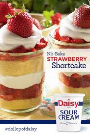 Quick Strawberry Shortcake Recipe With Sour Cream Daisy Brand Recipe Quick Strawberry Shortcake Recipe Sour Cream Recipes Strawberry Shortcake Recipes