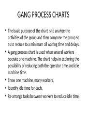 Gang Process Charts Gang Process Charts The Basic Purpose