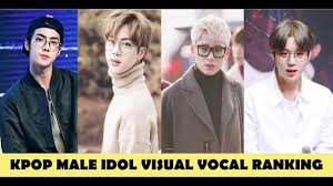 Kpop Male Idol Visual Vocal Ranking Top 30 Youtube