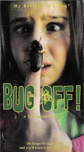 Amazon.com: Bug Off [VHS] : Steve Anderson, Briana Shipley, Andrew Fugate,  Gabrielle Woodsk, Nick Whitaker, Rick Macy, Jan Broberg Felt, Johnny  Biscuit, Katharine Reilly, Frank Gerrish, Joan Johnson (II), Gordon  Johnson, Alex