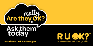 Once they've opened up, encourage them to . R U Ok Day Fotos Facebook