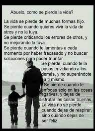 Reflexiones De Abuelo Shared By Maria Jose On We Heart It