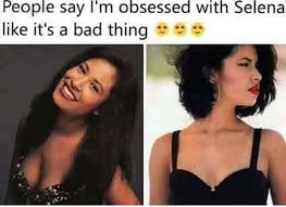 My Friends Tell Me This All The Time Selena Quintanilla Selena Selena Quintanilla Perez