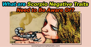 So, allow us to expose the secret core of that which is the scorpio sign… What Are Scorpio Negative Traits Need To Be Aware Of