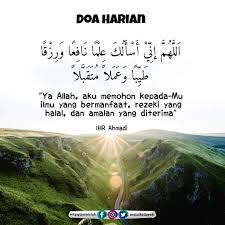 Sebagai seorang muslim kita tentunya selalu menginginkan untuk. Ahmad Sanusi Husain Com Doa Memohon Ilmu Yang Bermanfaat Rezeki Yang Halal Amalan Yang Diterim