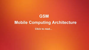 The subscriber carries the mobile station, which is part or rss. Gsm Meaning Mobile Computing Architecture Csitweb Com