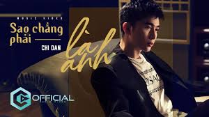 Chi dân sinh năm 1989 và đã có thời gian sinh hoạt ca hát trong nhóm hero trước đây. Sao Cháº³ng Pháº£i La Anh Chi Dan Official Music Video Youtube