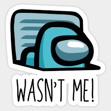 Among Us It Wasn T Me Cyan Character Among Us Sticker Teepublic Print Stickers Aesthetic Stickers Rainbow Wallpaper Iphone