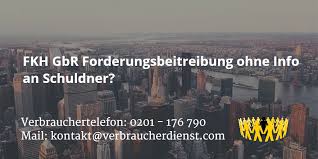 Handelt es sich dabei um eine gmbh co kg so ist im firmenname neben der gmbh co kg auch die vertretende gmbh zu. Fkh Gbr Forderungsbeitreibung Ohne Info An Schuldner