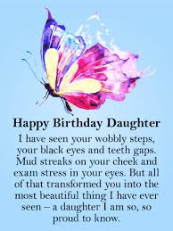 Happy Birthday Quotes For My Beautiful Daughter To My Beautiful Daughter Butterfly Happy Birthday Card Birthday Greeting Cards By Davia Happy Birthday Daughter Happy Birthday Quotes For Daughter Birthday Quotes For Daughter
