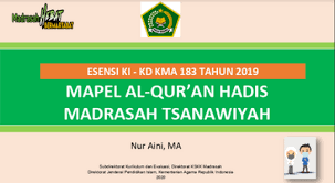 Silabus qurdis kls 9 kma 183. Inti Dari Ki Kd Kma 183 Tahun 2019 Mapel Al Quran Hadits Mts