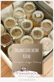 Organisiere Deine Kuche Von Aufbewahrung In Glasern Und Plastikvermeidung Mamahoch2 Kuche Aufbewahrung Ideen Aufbewahrung Kuche Diy Aufbewahrung Kuche