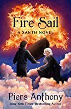 Read Download Fire Sail The Xanth Novels Book 42 Free Epub Mobi Ebooks Novels Book Sites Literature Books