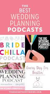 The Best Wedding Planning Podcasts To Help You Plan Your Big Day Wedding Podcasts Wedding Planning How To Plan