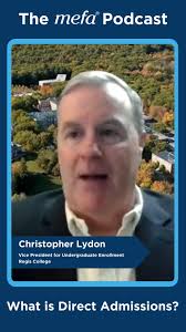 In our latest episode of the MEFA Podcast, Christopher Lydon, Vice  President for Undergraduate Enrollment at @regis_ma, explains Direct  Admissions, a process in which students are admitted to colleges ...