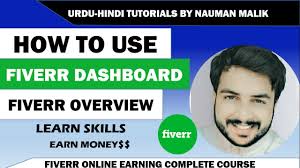 Fiverr Dashboard Complete Tutorial Guide in Urdu/Hindi 2021 -How to Use  Fiverr For Beginners #Rank 1