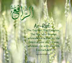 Ar Rafi الرافع Islamic Quotes Allah Anger