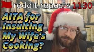 AITA for Insulting My Wife's Cooking?