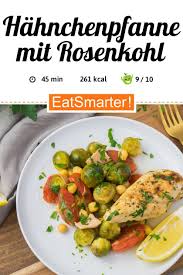 Hahnchenpfanne Mit Rosenkohl Smarter Kalorien 261 Kcal Zeit 45 Min Eatsmarter De Rosenkohl Rezepte Eat Smarter Low Carb