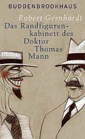 pin von lizzyraetzell auf thomas mann en de zijnen thomas mann robert gernhardt doktor